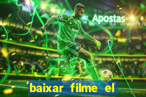 baixar filme el dorado (1966 dublado)